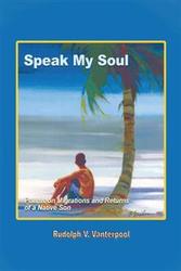 Speak    My     Soul